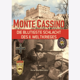 Lpez Monte Cassino Die blutigste Schlacht des II. Weltkrieges