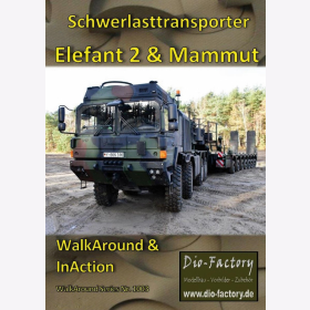 Schwerlasttransporter Elefant 2 &amp; Mammut WalkAround &amp; InAction WalkAround Series 1003