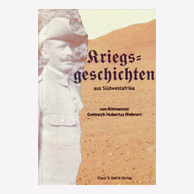 Mehnert Kriegsgeschichten aus S&uuml;dwestafrika