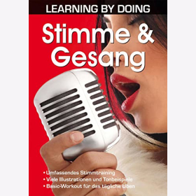 Braun Stimme &amp; Gesang LEARNING BY DOING