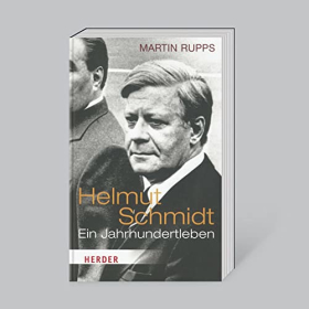 Rupps Helmut Schmidt: Ein Jahrhundertleben