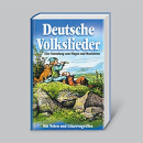Deutsche Volkslieder: Eine Sammlung zum Singen und...