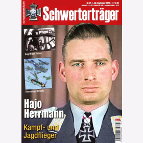 Schwertertr&auml;ger 25 Hajo Hermann Kampf- und Jagdflieger