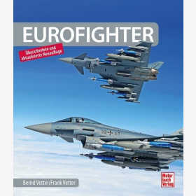 Vetter Eurofighter Luftfahrt Milit&auml;r &Uuml;berarbeitete und aktualisierte Neuauflage english