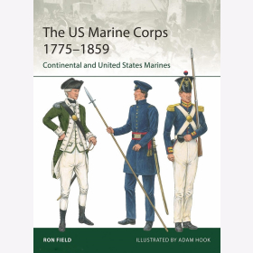The US Marine Corps 1775-1859 Continental and United States Marines Osprey Eli 251