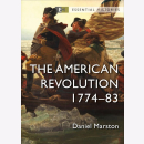 Marston The American Revolution 1774-83 Osprey Essential...