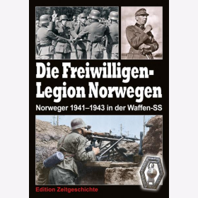 Die Freiwilligen-Legion Norwegen. Norweger 1941-1943 in der Waffen-SS