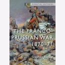 Badsey The Franco Prussian War 1870-71 Osprey Essential...