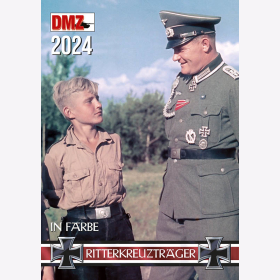 Ritterkreuzträger Kalender in Farbe 2024 Farbige Kalenderblätter