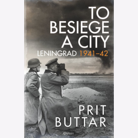 Buttar To Besiege a City Leningrad 1941-42