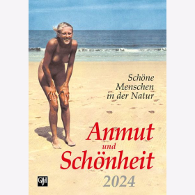 Kalender Anmut und Sch&ouml;nheit in Farbe 2024