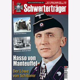 Schwertertr&auml;ger 26 Hasso von Manteuffel Der L&ouml;we von Schitomir