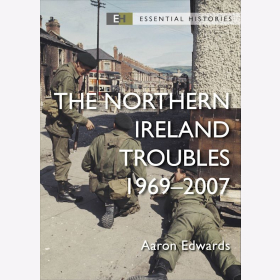 Edwards The Northern Ireland Troubles 1969-2007 Essential Histories