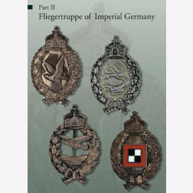 Badges and Honour Prizes of the Flying Troops from 1913 to 1920 - Carsten Baldes