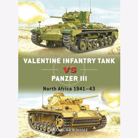 Valentine Infantry Tank vs Panzer III Nordafrika 1941-43 Osprey Duel 132