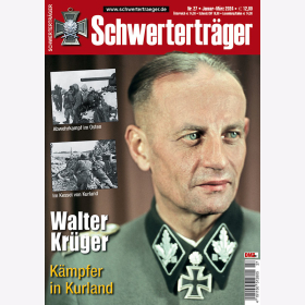Walter Kr&uuml;ger K&auml;mpfer in Kurland Schwertertr&auml;ger 27