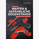 Waldinger Handbuch Waffen &amp; gef&auml;hrliche...