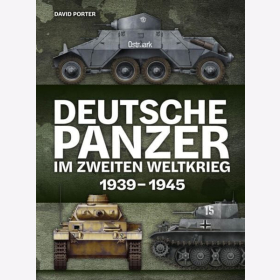 Porter Deutsche Panzer im Zweiten Weltkrieg 1939-1945