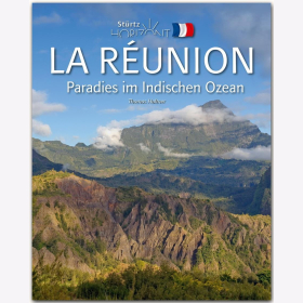 La R&eacute;union - Paradies im Indischen Ozean Thomas Haltner Horizont Reisef&uuml;hrer