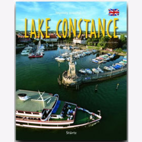 Journey around  the Lake Constance - Englische Ausgabe Karl-Heinz Raacg / K&uuml;hler Reise durch Reisef&uuml;hrer