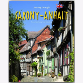 Journey through Saxony-Anhalt - Englische Ausgabe Tina und Horst Herzig / Luthardt Reise durch Reisef&uuml;hrer