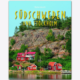 Reise durch S&uuml;dschweden und Stockholm Olaf Meinhardt / Nowak Reise durch Reisef&uuml;hrer