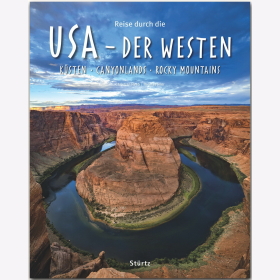 Reise durch USA - Der Westen Christian Heeb / Jeier Reise durch Reisef&uuml;hrer