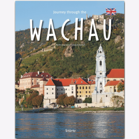 Journey through the Wachau - Englische Ausgabe Martin Siepmann / Schwikart Reise durch Reisef&uuml;hrer