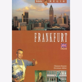 Frankfurt - Ein praktischer Reisebegleiter in englischer Sprache Christiane M&uuml;ller / Emmler