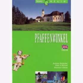 Pfaffenwinkel - Ein praktischer Reisebegleiter in einglischer Sprache Andreas Riedmiller / Neumann