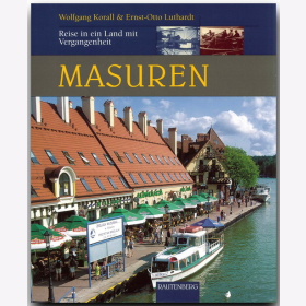 Masuren - Reise in ein Land mit Vergangenheit Luthardt