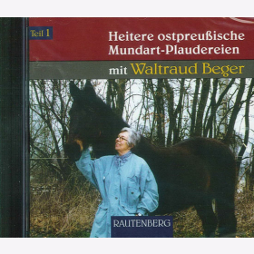 CD - Heitere ostpreu&szlig;ische Mundart-Plaudereien - Teil 1 Waltraut Berger