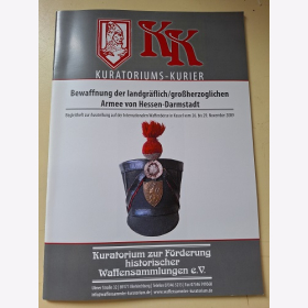 Kopie von Kuratoriums - Kurier Bewaffnung der landgr&auml;flich / gro&szlig;herzoglichen Armee von Hessen - Darmstadt