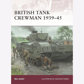 Osprey Warrior 183 Neil Grant British Tank Vrewman 1939-1945
