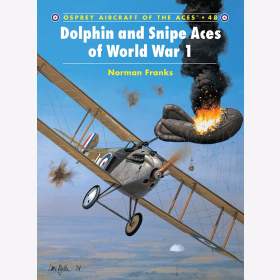 Dolphin and Snipe Aces of World War I Franks Osprey Aces 48