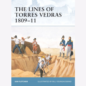 The Lines of Torres Vedras 1809-11 Osprey Fortress 7