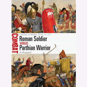 Roman Soldier vs Parthian Warrior Osprey Combat 50