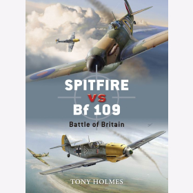Spitfire vs Bf 109 Battle of Britain Osprey Duel 5