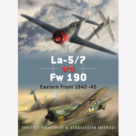La-5/7 vs Fw 190 Eastern Front 1942-45 Osprey Duel 39