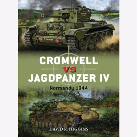 Cromwell vs Jagdpanzer IV Normandy 1944 Osprey Duel 86
