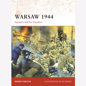 Warsaw 1944 Polands bid for freedom Osprey Campaign 205