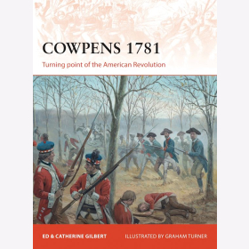 Cowpens 1781 Turning point of the American Revoloution Osprey Campaign 283