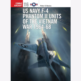 US Navy F-4 Phantom II Units of the Vietnam War 1964-68 Osprey Combat Aircraft 116