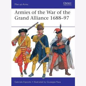 Esposito Armies of the War of the Grand Alliance1688-97 (MAA Nr.541) Osprey Men-at-arms