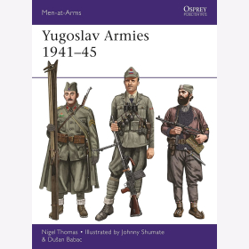 Thomas Yugoslav Armies 1941-45 (MAA Nr.542) Osprey Men-at-arms
