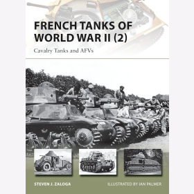 French Tanks of World War II ( 2 ) Cavalry Tanks and AFVs Osprey New Vanguard 213