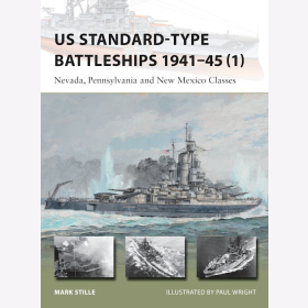 US Standard-type Battleships (1) 1941-45 Osprey New Vanguard 220