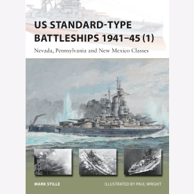 US Standard-type Battleships 1941-45 Osprey New Vanguard 220