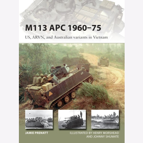 M113 APC 1960-75 Osprey New Vanguard 252