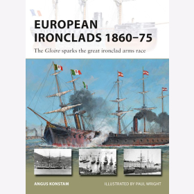 European Ironclads 1860-75 Osprey New Vanguard 266